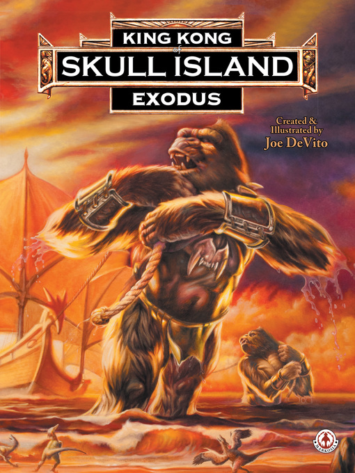 Title details for King Kong of Skull Island by Joe DeVito/Brad Strickland - Available